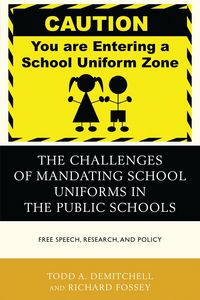 Produktbild: The Challenges of Mandating School Uniforms in the Public Schools