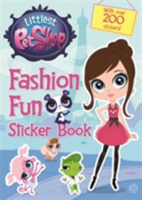 Produktbild: Hasbro Uk: Littlest Pet Shop: Fashion Fun Sticker Book