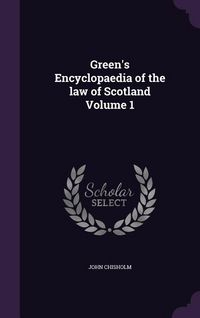 Produktbild: Green's Encyclopaedia of the law of Scotland Volume 1