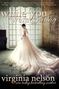 Produktbild: While You Were Writing (Watkin's Pond, #2)