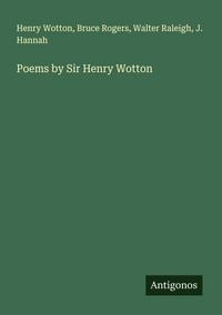 Produktbild: Poems by Sir Henry Wotton