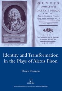 Produktbild: Identity and Transformation in the Plays of Alexis Piron