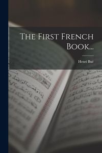 Produktbild: The First French Book...