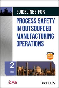 Produktbild: Guidelines for Process Safety in Outsourced Manufacturing Operations