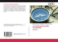 Produktbild: La visi&oacute;n del mundo occidental