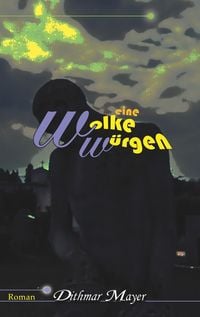 Produktbild: Eine Wolke w&uuml;rgen