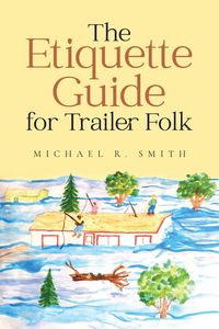 Produktbild: The Etiquette Guide For Trailer Folk