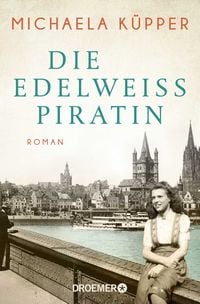 Produktbild: Die Edelwei&szlig;piratin