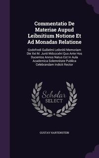 Produktbild: Commentatio De Materiae Aupud Leibnitium Notione Et Ad Monadas Relatione