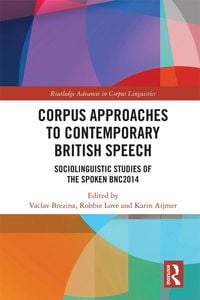 Produktbild: Corpus Approaches to Contemporary British Speech