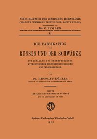 Produktbild: Die Fabrikation des Russes und der Schw&auml;rze