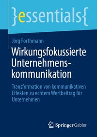 Produktbild: Wirkungsfokussierte Unternehmenskommunikation
