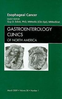 Produktbild: Esophageal Cancer, an Issue of Gastroenterology Clinics