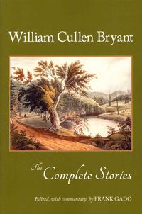 Produktbild: The Complete Stories of William Cullen Bryant
