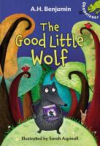 Produktbild: Benjamin, A: The Good Little Wolf