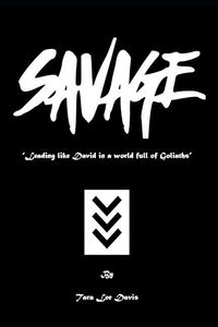 Produktbild: Savage: Leading like David in a World Full of Goliaths