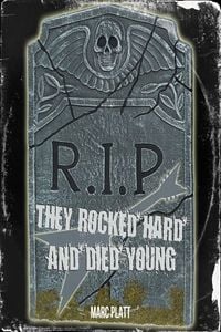 Produktbild: They Rocked Hard and Died Young (Pop Gallery eBooks, #8)