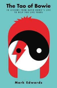 Bild vom Artikel The Tao of Bowie vom Autor Mark Edwards