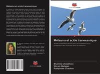 Produktbild: M&eacute;lasma et acide tranexamique