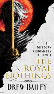 Produktbild: The Royal Nothings (The Giftborn Chronicles, #1)