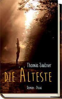 Bild vom Artikel Die Älteste vom Autor Thomas Sautner