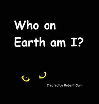 Produktbild: Who on Earth am I?