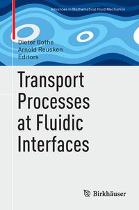 Produktbild: Transport Processes at Fluidic Interfaces