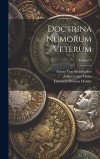 Produktbild: Doctrina Numorum Veterum; Volume 5
