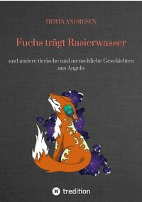 Produktbild: Fuchs tr&auml;gt Rasierwasser