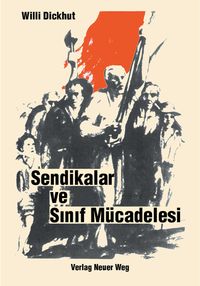 Produktbild: Sendikalar ve Sinif M&uuml;cadelesi