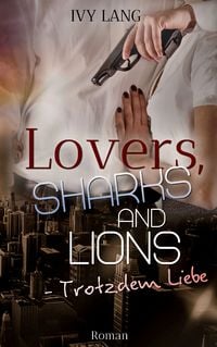 Produktbild: Lovers, Sharks And Lions