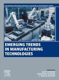 Produktbild: Emerging Trends in Manufacturing Technologies
