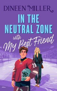 Produktbild: In the Neutral Zone with My Best Friend