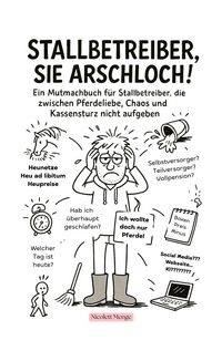 Produktbild: Stallbetreiber, Sie Arschloch!