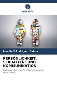 Produktbild: Pers&ouml;nlichkeit, Sexualit&auml;t und Kommunikation
