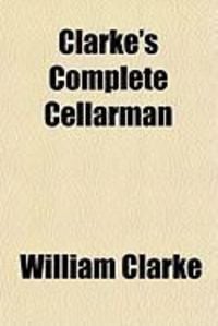 Produktbild: Clarke's Complete Cellarman