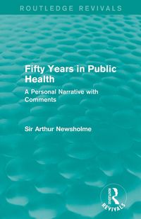 Produktbild: Fifty Years in Public Health (Routledge Revivals)
