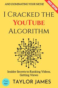Produktbild: I Cracked the YouTube Algorithm: