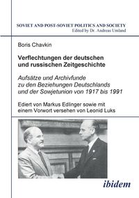 Produktbild: Chavkin, B: Verflechtungen der deutschen und russischen Zeit