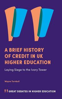 Produktbild: Brief History of Credit in UK Higher Education