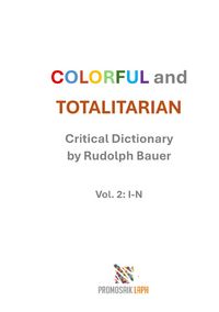 Produktbild: Colorful and Totalitarian Vol. 2: I-N