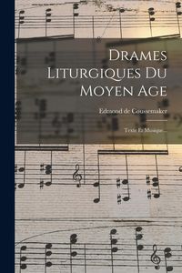 Produktbild: Drames Liturgiques Du Moyen Age