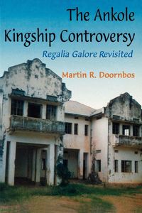 Produktbild: The Ankole Kingship Controversy. Regalia Galore Revisited