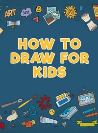 Produktbild: How to Draw for Kids