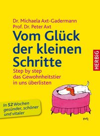 Produktbild: Vom Gl&uuml;ck der kleinen Schritte
