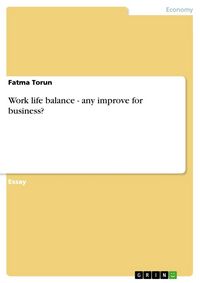 Produktbild: Work life balance - any improve for business?
