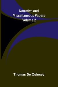 Produktbild: Narrative and Miscellaneous Papers - Volume 2