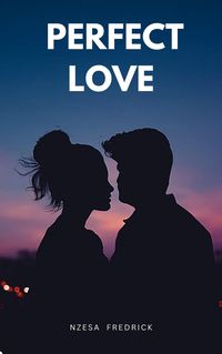 Produktbild: Perfect Love (Romance, #1)