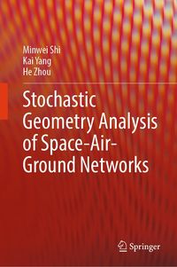 Produktbild: Stochastic Geometry Analysis of Space-Air-Ground Networks
