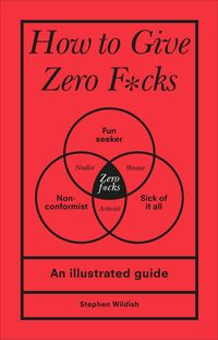 Produktbild: How to Give Zero F*cks